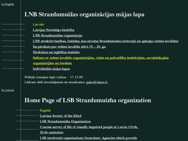 Latvijas neredzīgo biedrība, centrālā valde, 